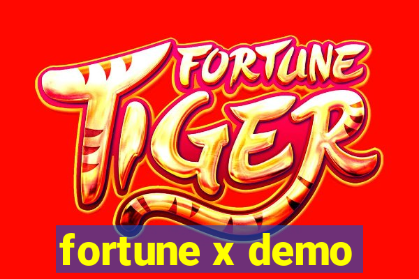 fortune x demo